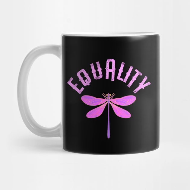 Love, truth, equality, change, justice, beauty freedom. We all bleed red. Gender, lgbt. One race human. End racism. Pink dragonfly by BlaiseDesign